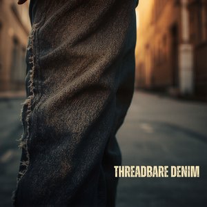 Threadbare Denim