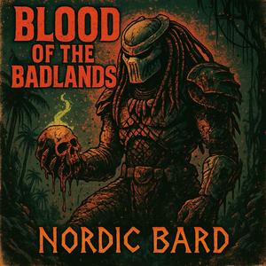 Blood of the badlands