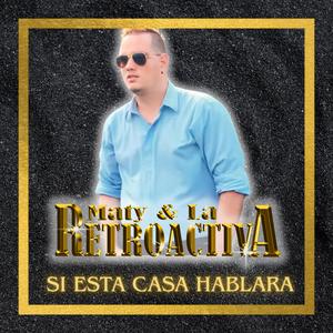 Si Esta Casa Hablara