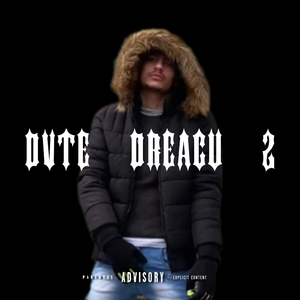 Dvte Dreacu 2