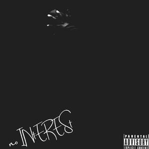 no INtERESt