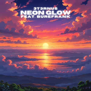 Neon Glow (feat. Burefrank)
