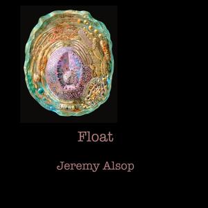 FLOAT (feat. Mary Doumany, David Hirschfelder, Paul Grabowsky, Tony Buchanan, David Jones, Andrew Gander, David Hewitt & Philip Rex) (2025 Master 1)