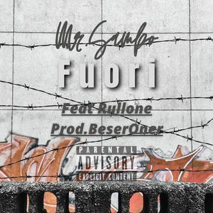 Fuori (feat. Rullone)