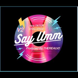 Say UMMM