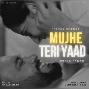 Mujhe Teri Yaad (feat. Shyam Nair) (Jonathan Dias Remix)