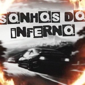 SONHOS DO INFERNO