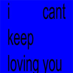 STOP LOVING YOU