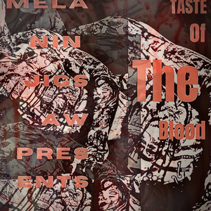 Taste (Of The Blood)