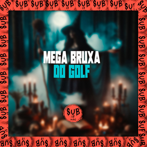 Mega Bruxa do Golf