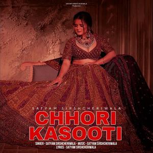 Chhori Kasooti