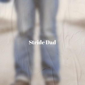 Stride Dad