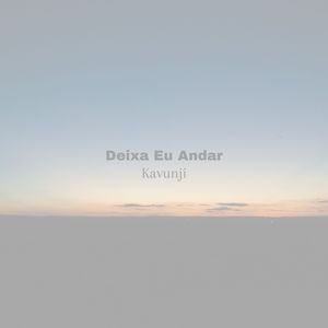 Deixa Eu Andar