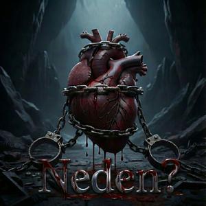 Neden?