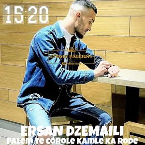 ERSAN DZEMAILI PALEM COROLE KAMLE KA RODE