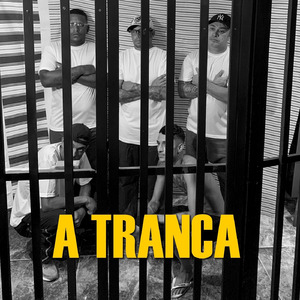 A Tranca