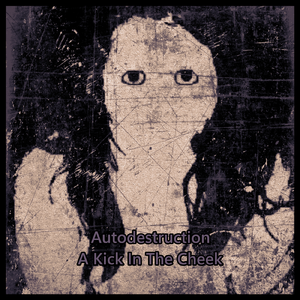 A Kick In The Cheek I