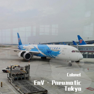 EnV - Pneumatic Tokyo（DJ Colonel Extended Mix）