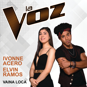 Vaina Loca (La Voz)