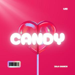 Candy (feat. Isla Carmín)