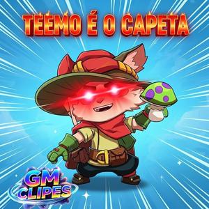 TEEMO É O CAPETA - GM CLIPES