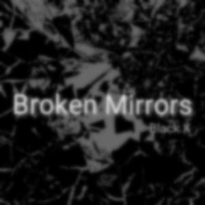 Broken Mirrors（Prod by FaunmU）