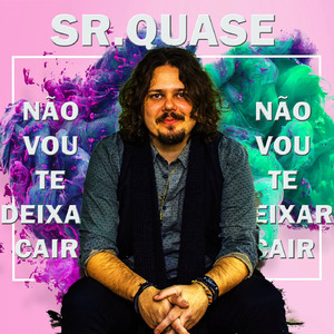 Não Vou Te Deixar Cair