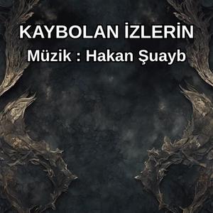 Kaybolan İzlerin - Enstrümantal