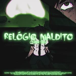 Relógio Maldito | Carnitrix