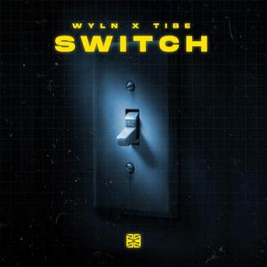 Switch (feat. Tibe)