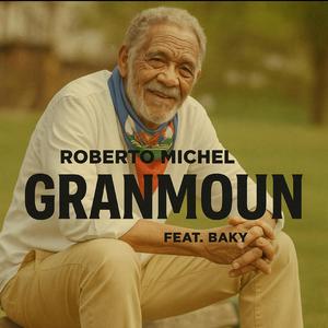 Granmoun (feat. Baky)
