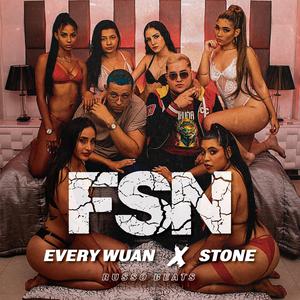 FSN (feat. Stone & Ruso Beats)