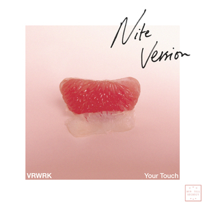 Your Touch (Nite Version)