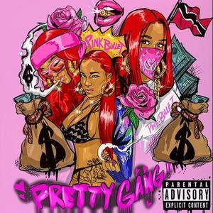 Pretty Gang