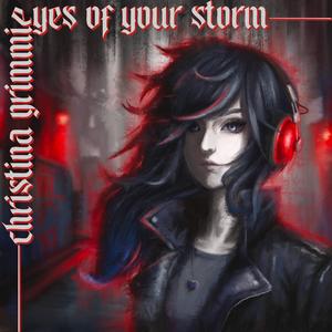 Eyes Of Your Storm