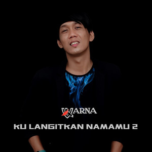Ku Langitkan Namamu 2