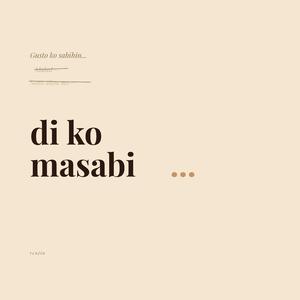 Di Ko Masabi