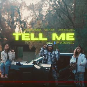 Tell Me (feat. M Bless) (KN1F Remix)
