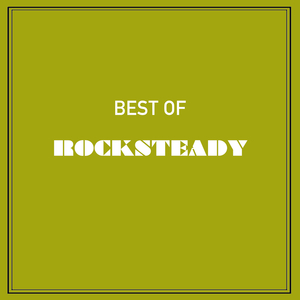 Rocksteady