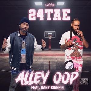 ALLEY OOP (feat. Baby kingpin)