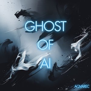 Ghost of AI
