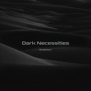 Dark Necessities