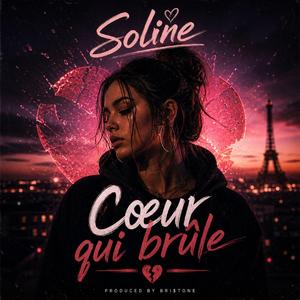 Cœur qui brûle (feat. Soline)