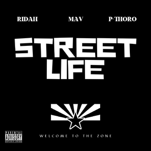 Street Life (feat. P-Thoro & Mav)