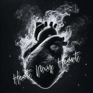 Heat My Heart