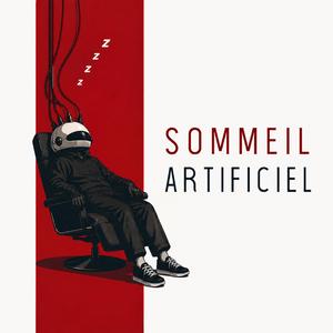 Sommeil Artificiel