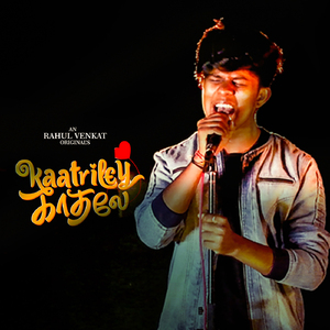 Kaatriley Kadhaley - Tamil Album Song