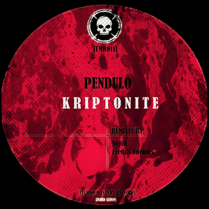 Kriptonite (Freddy Fuentes Remix)