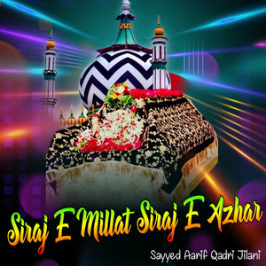 Siraj E Millat Siraj E Azhar