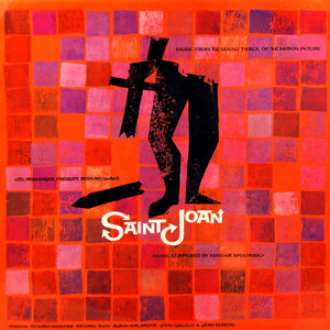 Main Title (Saint Joan Theme) / Castle Of Vaucouleurs (from "Saint Joan")